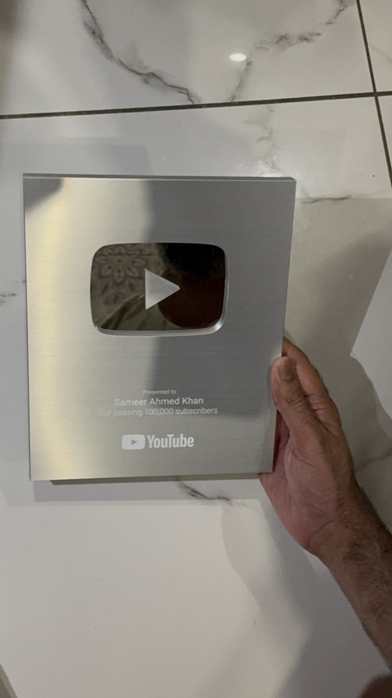 YouTube Silver Play Button awarded to Sameer Ahmed Khan for crossing 100,000 subscribers